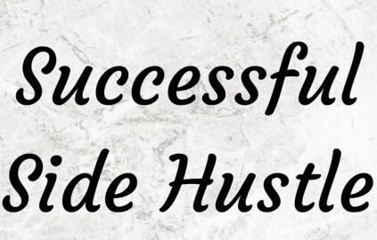 things to keep in mind for successful side hustle